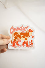 Load image into Gallery viewer, Cowdy! Sticker