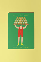 Load image into Gallery viewer, Pint Time Birthday Card