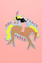 Load image into Gallery viewer, Not My First Rodeo Sticker