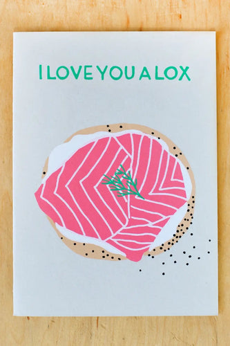 I Love You a Lox - Greeting Card