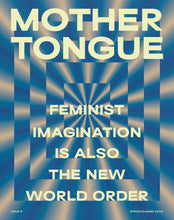 Load image into Gallery viewer, Mother Tongue Issue 8