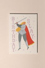 Load image into Gallery viewer, Birthday Slay Card