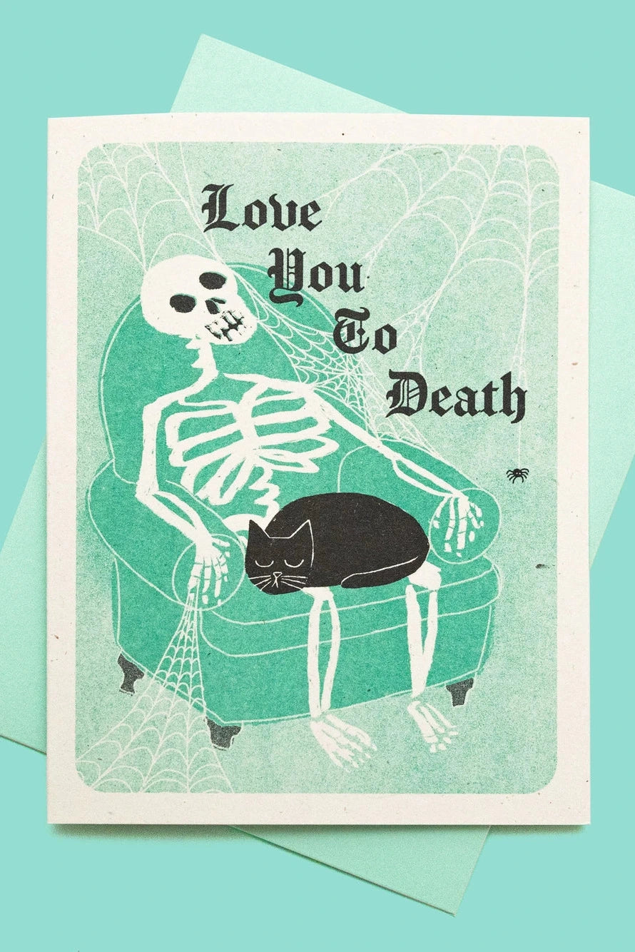 Love You To Death Card