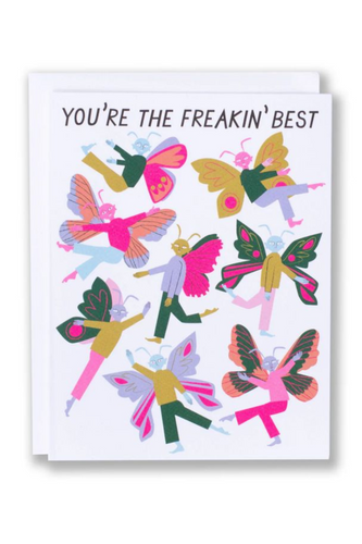 You're The Freaking Best Card