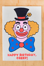Load image into Gallery viewer, Happy Birthday, Creep - Greeting Card