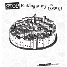 Load image into Gallery viewer, Stop Looking at my Tiny Town Book