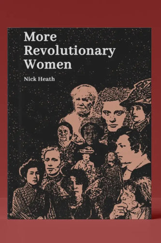 More Revolutionary Women