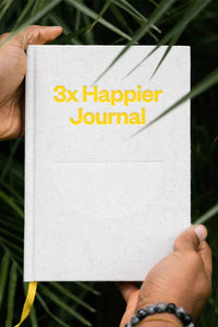 3x Happier Journal