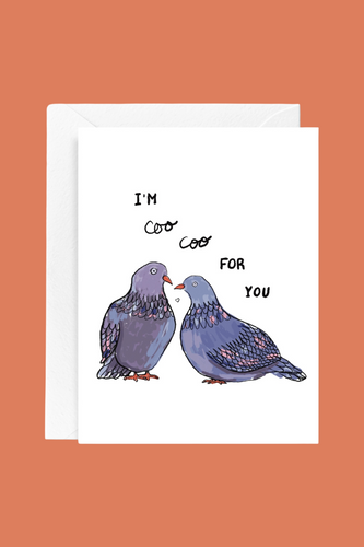 Coo Coo For You Love Card