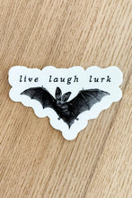 Load image into Gallery viewer, Live Laugh Lurk Sticker