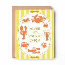Load image into Gallery viewer, You're My Favourite Catch