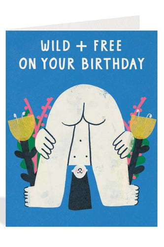 Wild and Free Birthday Card