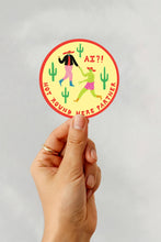 Load image into Gallery viewer, AI? Not 'Round Here Partner Sticker