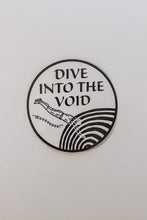 Load image into Gallery viewer, Dive Into The Void Sticker