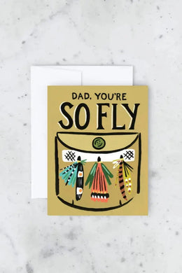 Dad, You're So Fly Card