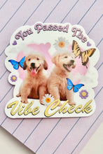 Load image into Gallery viewer, Puppies Vibe Check Sticker
