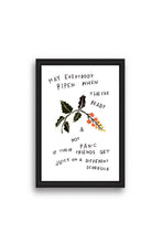 Load image into Gallery viewer, May Everybody Ripen When They're Ready Print