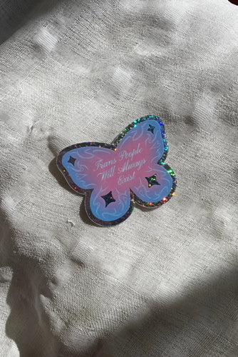 Trans People Will Always Exist Sticker