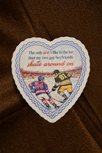Load image into Gallery viewer, The Only Ice I Like Sticker