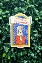 Load image into Gallery viewer, Praying on Thy Downfall Sticker