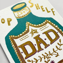 Load image into Gallery viewer, Top Shelf Dad Greeting Card