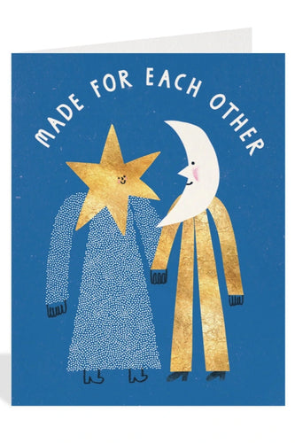 Made For Each Other Love Card
