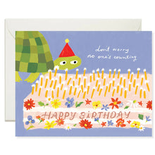 Load image into Gallery viewer, No One&#39;s Counting Turtle Birthday Card