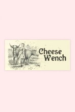 Load image into Gallery viewer, Cheese Wench Bumper Sticker