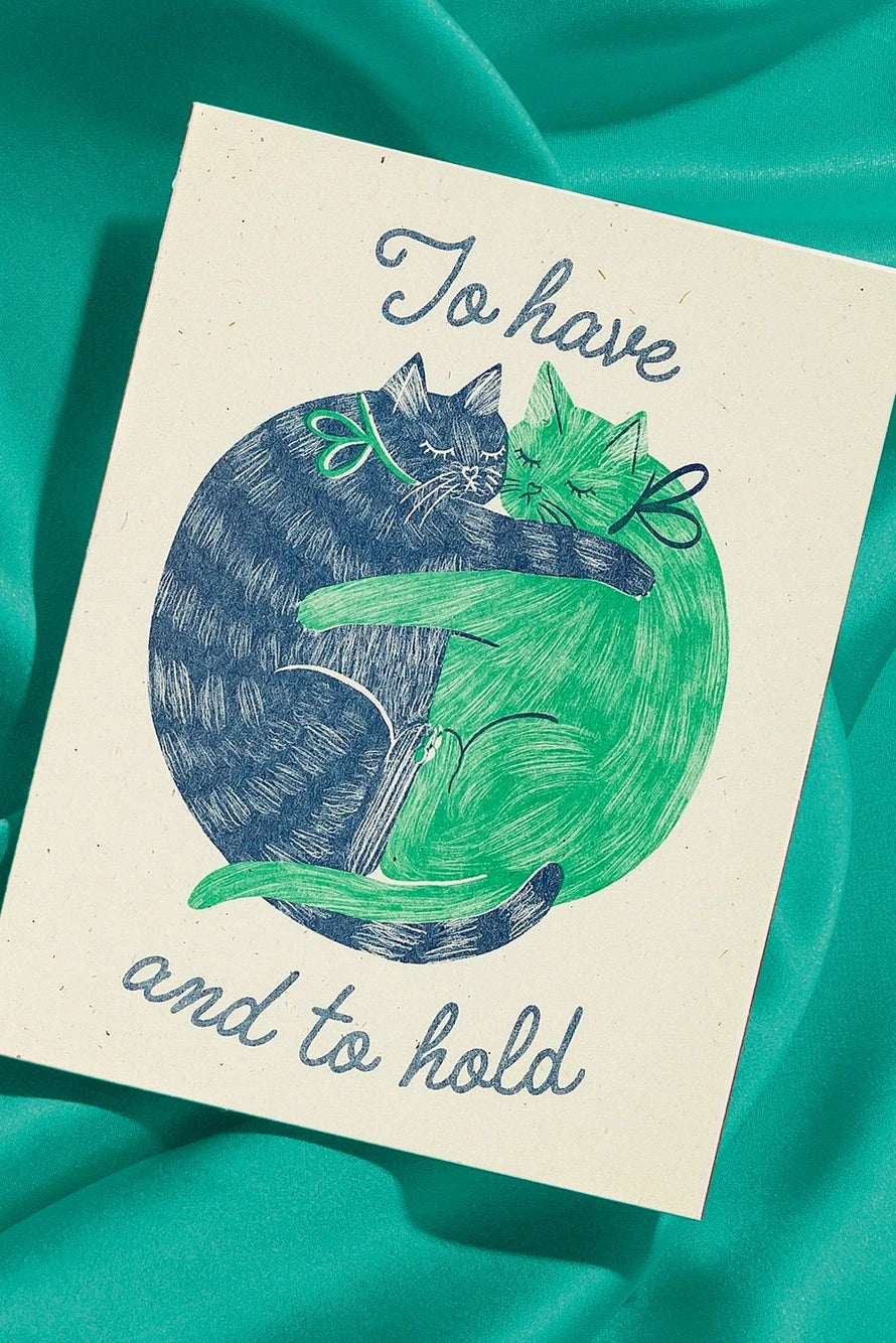 To Have And To Hold Card