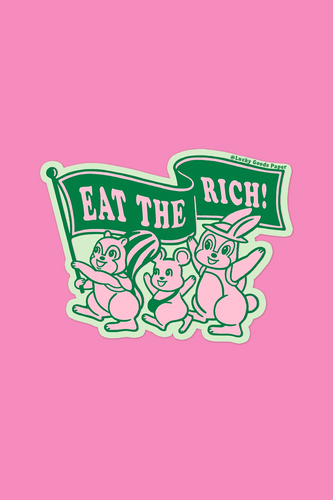 Eat the Rich Sticker