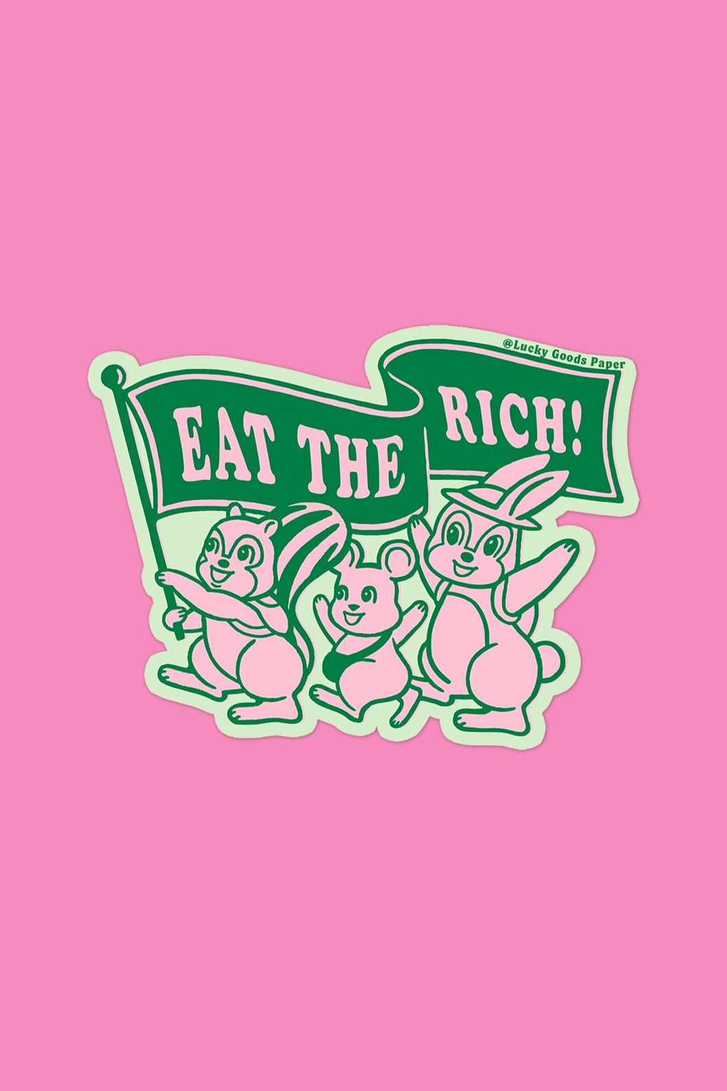 Eat the Rich Sticker