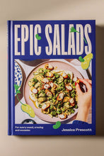 Load image into Gallery viewer, Epic Salads: For Every Mood, Craving and Occasion