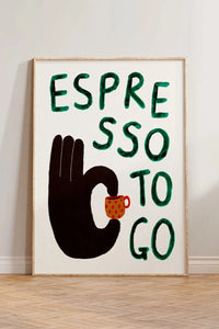 Espresso To Go Print