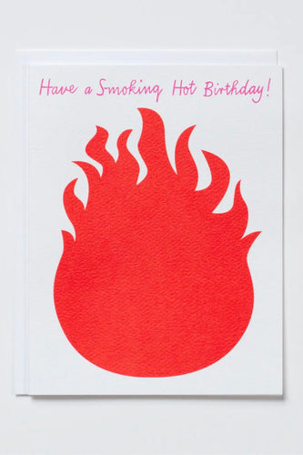 Have a Smoking Hot Birthday
