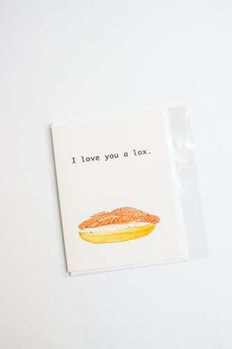 I Love You A Lox Card - Donated for Fundraiser