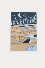 Load image into Gallery viewer, I Hate It Here Sticker