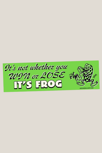 It's Frog Bumper Sticker