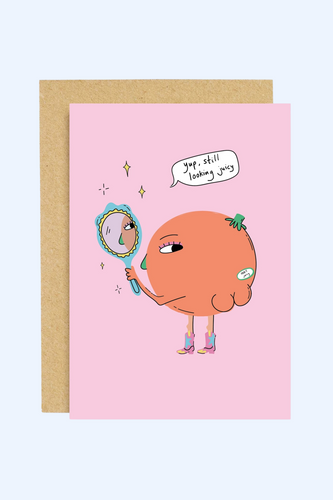 Still Juicy Everyday Card