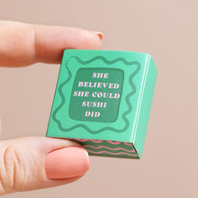 Load image into Gallery viewer, Tiny Matchbox Token - Sushi