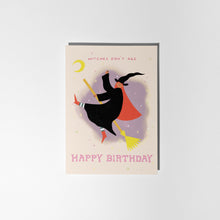 Load image into Gallery viewer, Witches Don&#39;t Age Birthday Card